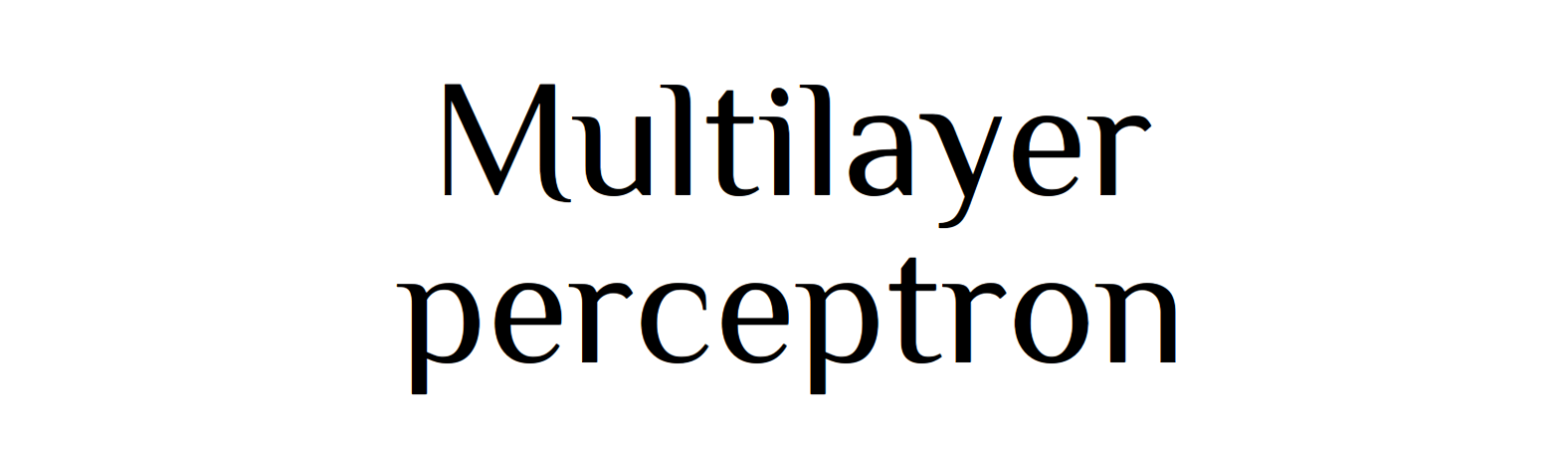 multilayer_perceptron background